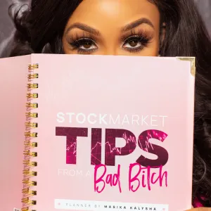 Stock Market Tips From a Bad Bitch