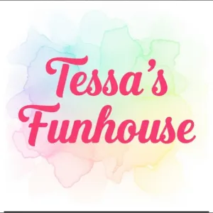 Tessa's Fun House